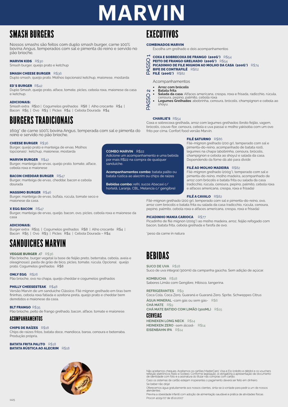 Cardápio do Cardápio 01 (Iguatemi, Plaza Norte, Brasília Shopping, Conjunto Nacional, Lago Sul, Taguatinga Shopping).